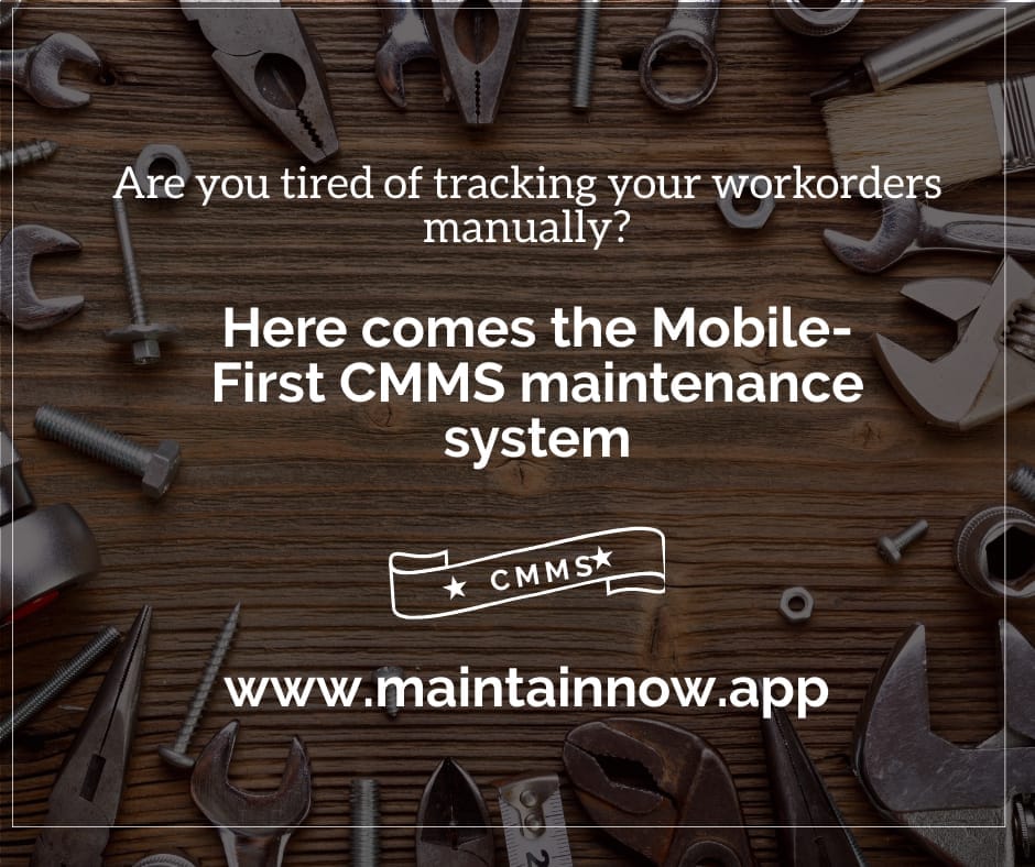 Why MaintainNow for WorkOrder Management ?